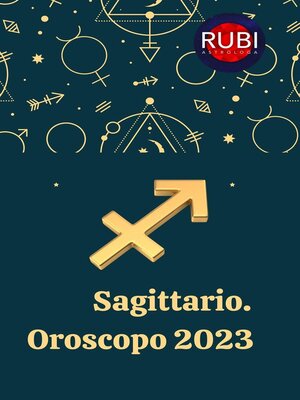 cover image of Sagittario Oroscopo 2023